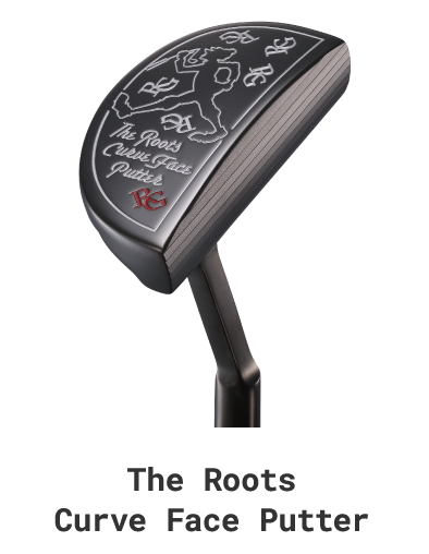 The Roots Curve Face Putter