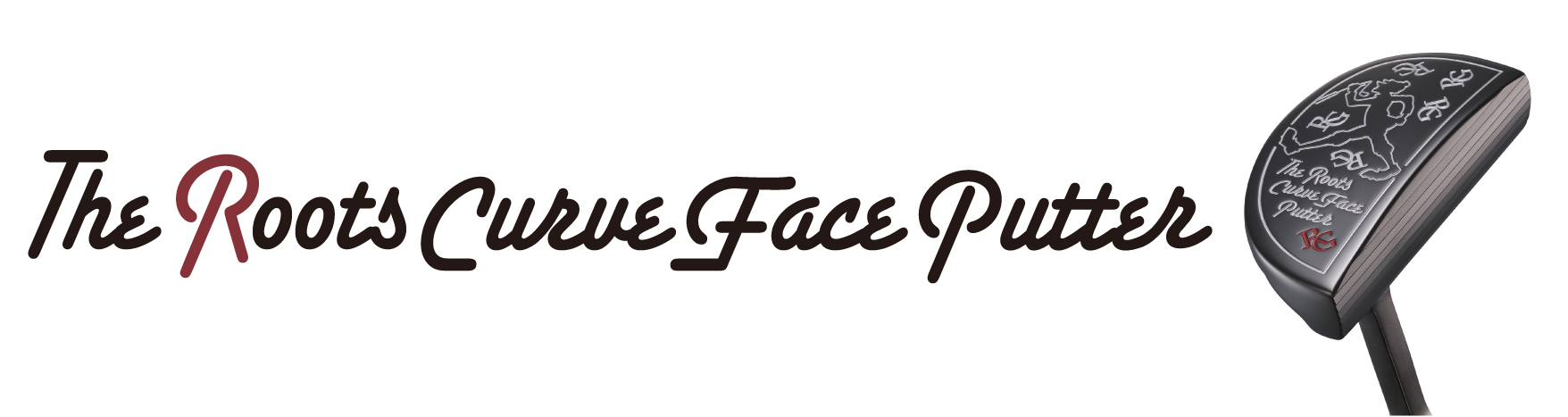 The Roots Curve Face Putter クラブ選び