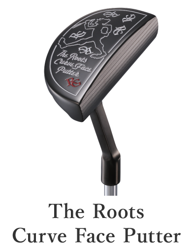 The Roots Curve Face Putter